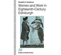 Women And Work In Eighteenth-Century Edinburgh
