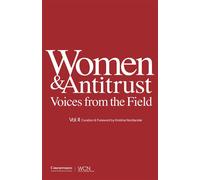 Women & Antitrust Voices from the Field, vol. II - Kristina Nordlander - Institut Droit De Concurrence - broché - Etude