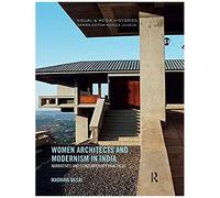 Women Architects And Modernism In India