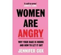 Women Are Angry
