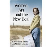 Women, Art And The New Deal