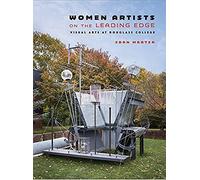 Women Artists on the Leading Edge by Joan M. Marter Joan M. Marter (Auteur)