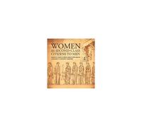 Women As Second-Class Citizens To Men - Ancient Greece Kids Book 6th Grade Children's Ancient History