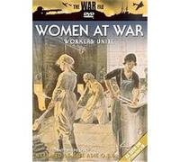 Women At War - Workers Unite