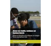 Women Care Stability, Confidence and Emotional Maturity: Women are attracted to Future Potentials. For Intelligent Women, Age Gap Doesn't Exist