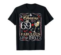 Women Cheers to 69 Fabulous Since 1957 69th Birthday Queen T-Shirt