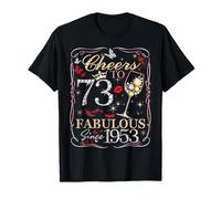 Women Cheers to 73 Fabulous Since 1953 73rd Birthday Queen T-Shirt