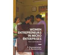 Women Entrepreneurs In Micro Enterprises Facts And Evidences