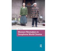 Women Filmmakers in Sinophone World Cinema