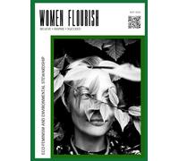 Women Flourish - May 2026 Issue: Eco-Feminism and Environmental Stewardship