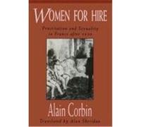 Women for Hire Alain Corbin (Auteur)