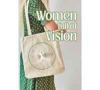 Women Full of Vision Book / Come Alive Family Church / Vision Book
