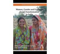 Women, Gender And Everyday Social Transformation In India
