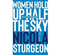 Women Hold Up Half The Sky