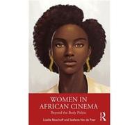 Women in African Cinema by Van de Peer Stefanie University of Exeter UK Paperback Book Van de Peer Stefanie University of Exeter UK (Auteur)