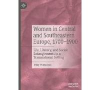 Women In Central And Southeastern Europe, 1700-1900