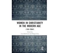 Women In Christianity In The Modern Age