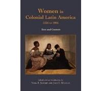 Women In Colonial Latin America, 1526 To 1806