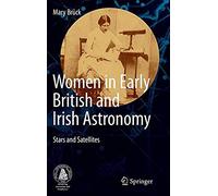 Women In Early British And Irish Astronomy