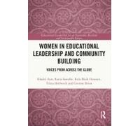 Women In Educational Leadership And Community Building