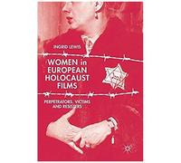 Women In European Holocaust Films