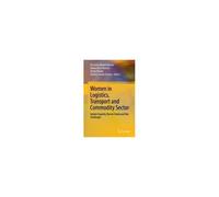 Women In Logistics, Transport And Commodity Sector