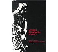 Women in Medieval Society, The Middle Ages Series