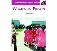 Women in Prison, Contemporary World Issues Series Cyndi Banks (Auteur)