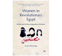 Women In Revolutionary Egypt