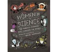 Women in Science by Rachel Ignotofsky Rachel Ignotofsky (Auteur)