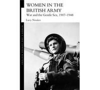 Women in the British Army by Noakes Lucy Portsmouth University UK Paperback Book Lucy Noakes (Auteur)