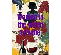 Women in the world of wine