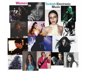 Women in Turkish Electronic Music