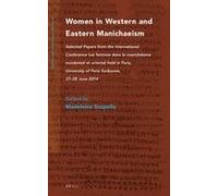 Women In Western And Eastern Manichaeism