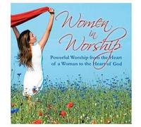 Women in Worship - Women in Worship