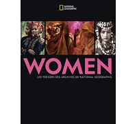 Women: Les trésors des archives de National Geographic