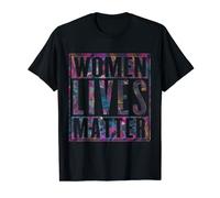 Women Lives Matter avec motif floral abstrait pour féministe T-Shirt