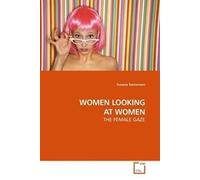 Women Looking At Women
