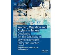 Women, Migration And Asylum In Turkey