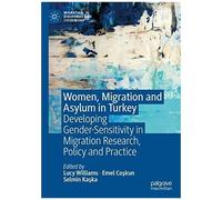Women, Migration And Asylum In Turkey