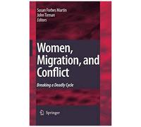 Women, Migration, And Conflict