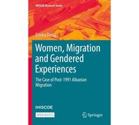Women, Migration And Gendered Experiences
