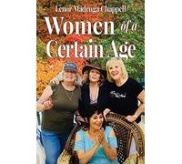 Women Of A Certain Age