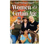 Women Of A Certain Age