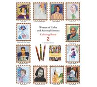 Women of Color and Accomplishment Coloring Book 2