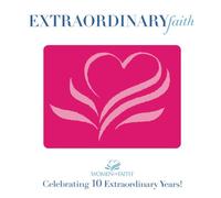 Women of Extraordinary Faith-Celebrating