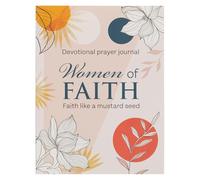 Women of Faith Prompted Devotional Prayer Journal: Faith Like a Mustard Seed