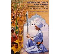 Women of Grace and Power: Stories for Girls and Women of All Ages