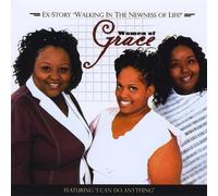 Women of Grace - Ex-Story Walking in The Newness of Life