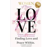 Women of Peace: Finding Love & Peace Within